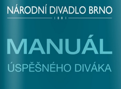 Brněnské Národní divadlo vydalo manuál pro diváky: Konec představení poznáte podle zatažené opony