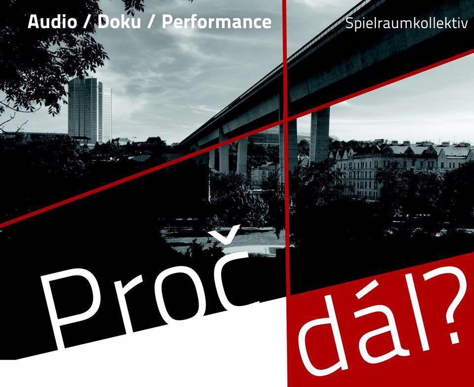 Spielraum Kollektiv vytváří v okolí Nuselského mostu divadelní setkání s těmi, se kterými se už není možné setkat