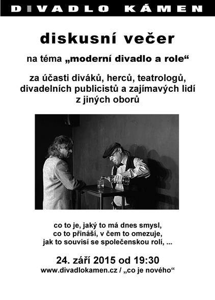 Divadlo Kámen pořádá diskusní večer na téma „moderní divadlo a role“