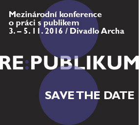 RE:PUBLIKUM 2016 – konference o práci s publikem