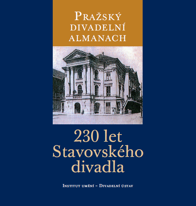 Vyšla publikace Pražský divadelní almanach. 230 let Stavovského divadla