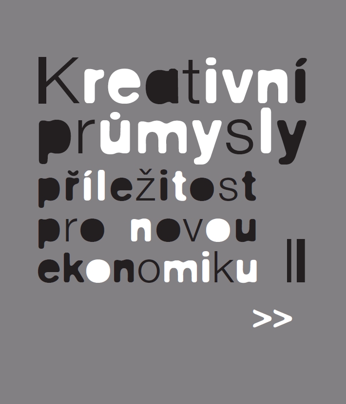 Vychází kniha Kreativní průmysly – příležitost pro novou ekonomiku II