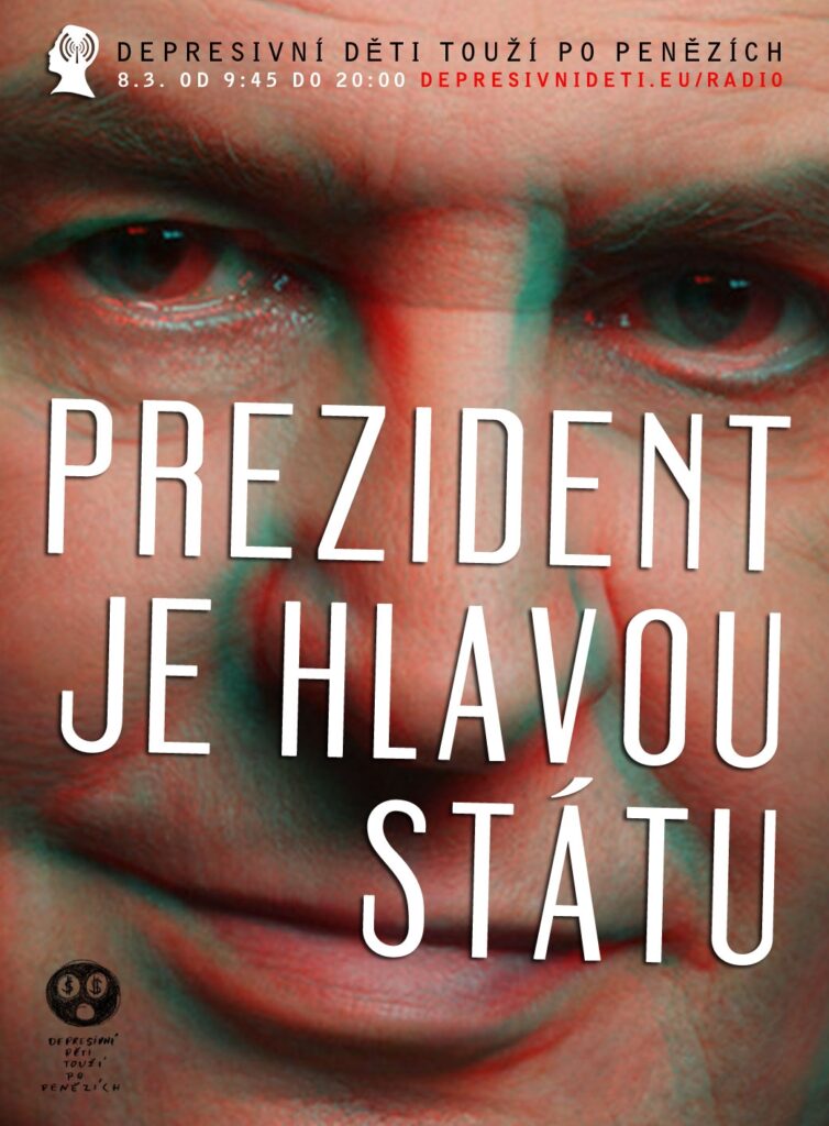 Depresivní děti touží po penězích chystají projekt Prezident je hlavou státu