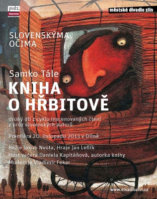 Městské divadlo Zlín uvede inscenované čtení Knihy o hřbitově