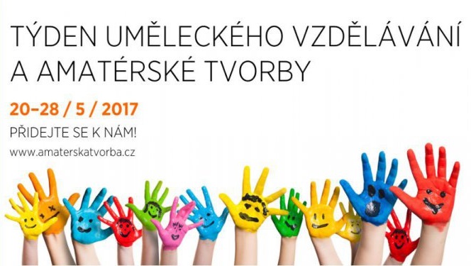 Týden uměleckého vzdělávání a amatérské tvorby 2017