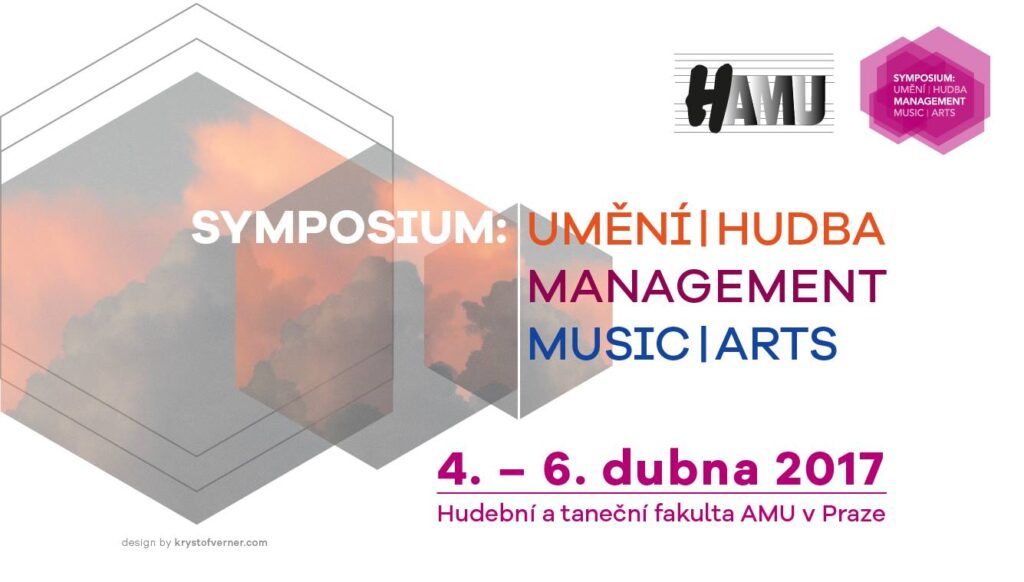 Symposium Umění / Hudba / Management