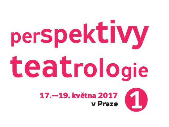 Konference: Perspektivy teatrologie