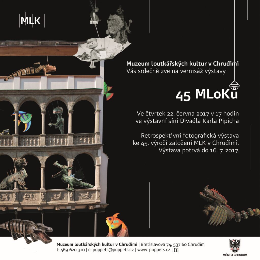 Muzeum loutkářských kultur v Chrudimi připravilo k 45. výročí svého založení retrospektivní výstavu