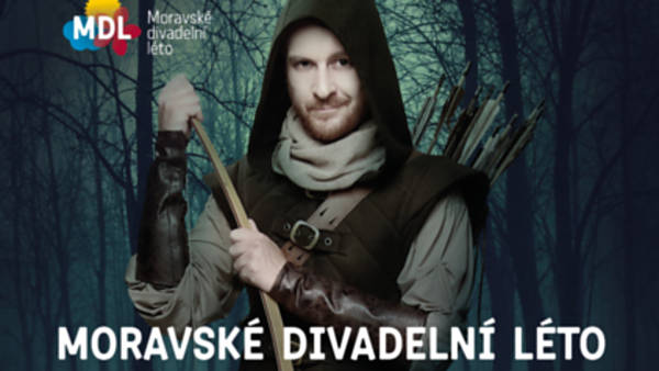 Festival Moravské divadelní léto nabídne open-air uvedení populární inscenace Robin Hood i hosty z Bratislavy