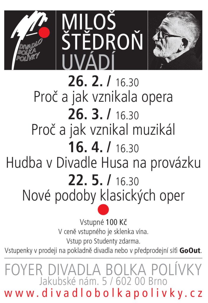 Hudební skladatel a muzikolog Miloš Štědroň uvede sérii přednášek v Divadle Bolka Polívky