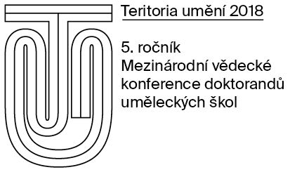 Pátý ročník mezinárodní konference Teritoria umění 2018 – výzva