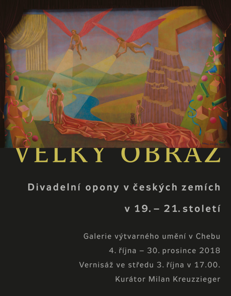 Pozvánka na výstavu Velký obraz: Divadelní opony v českých zemích v 19. – 21. století