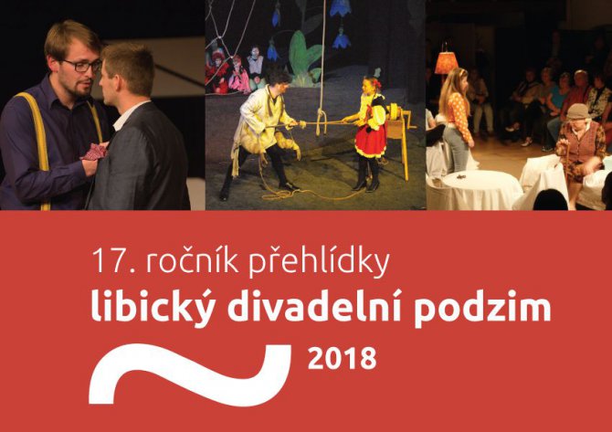 Divadelní spolek VOJAN z Libice nad Cidlinou zve na 17. ročník přehlídky Libický divadelní podzim