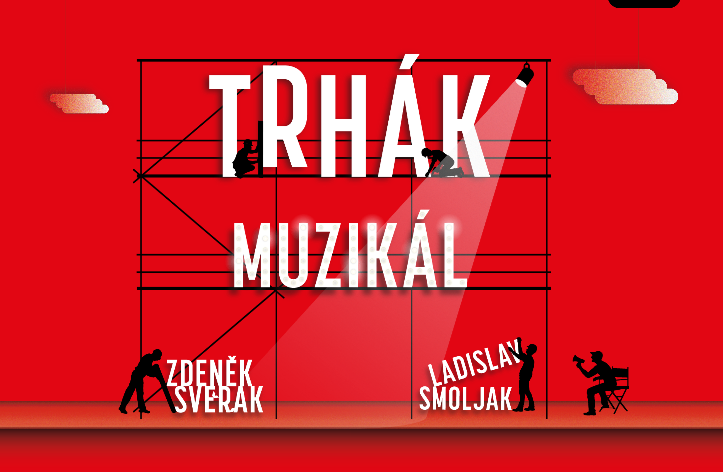 V Praze má premiéru muzikálové zpracování filmové komedie Trhák