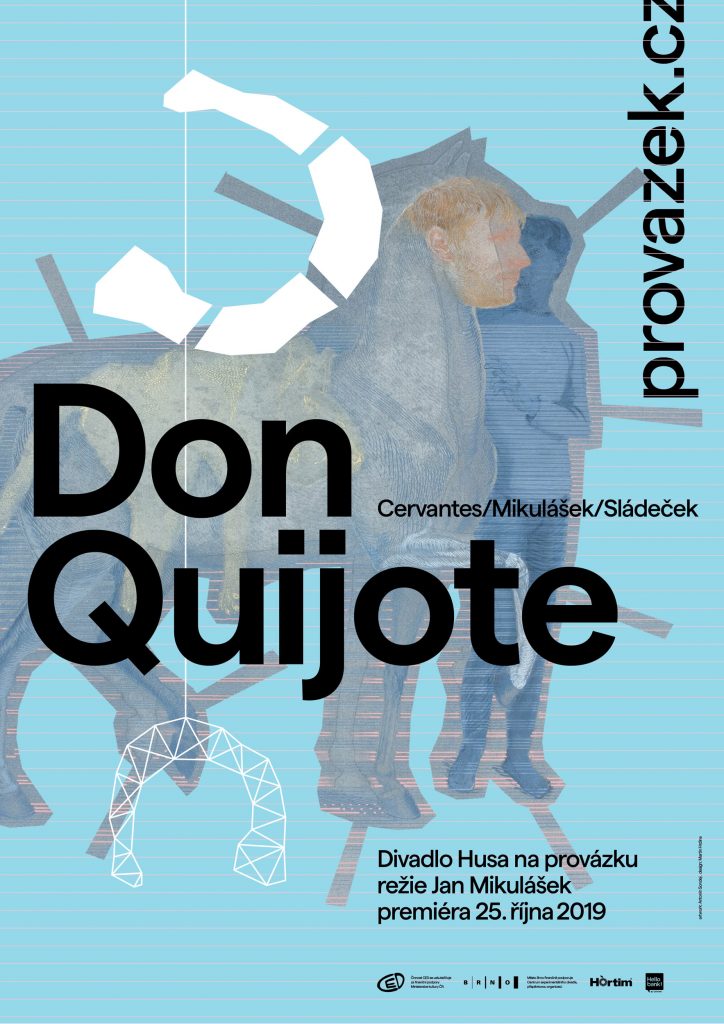 Netradiční Don Quijote ožije na Provázku