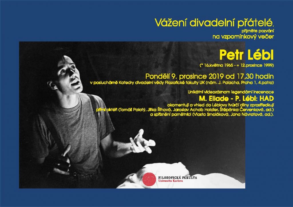 Vzpomínkový večer – Petr Lébl/Mircea Eliade: Had