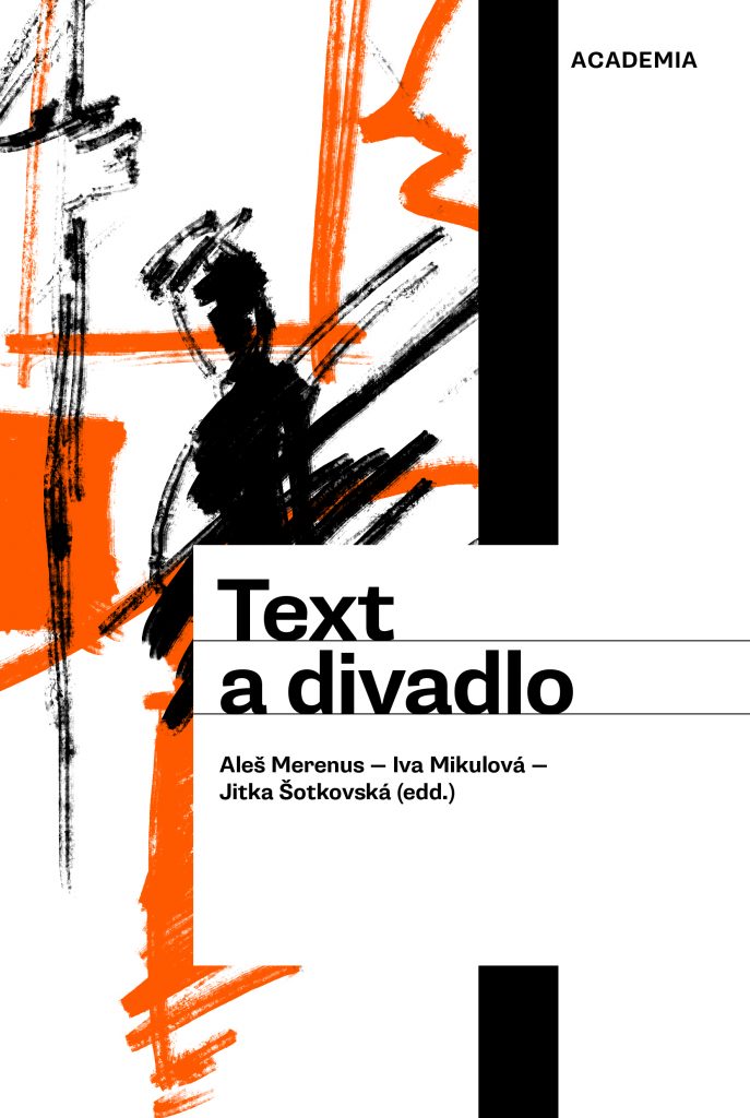 Vyšla publikace Text a divadlo