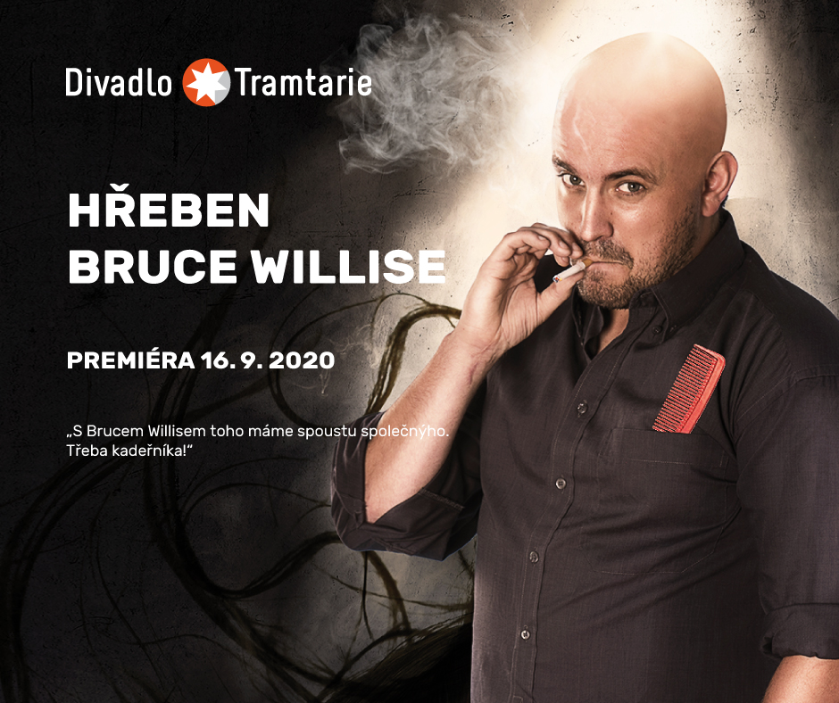 Divadlo Tramtarie otevře sezonu 2020/2021 komedií Hřeben Bruce Willise