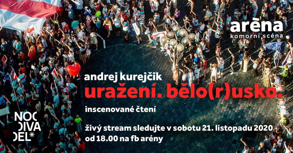 Komorní scéna Aréna se zapojí do mezinárodního divadelního projektu Insulted. Belarus(sia). Worldwide Readings