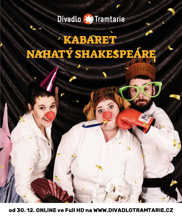 Olomoucké Divadlo Tramtarie nabídne záznam komedie Kabaret nahatý Shakespeare