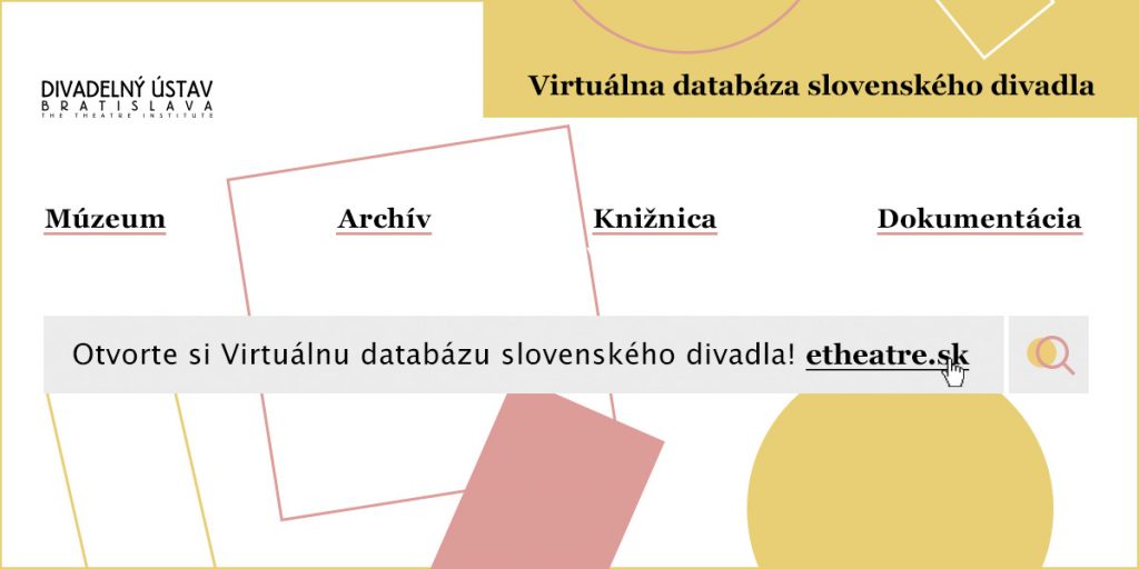 Otvorte si Virtuálnu databázu slovenského divadla