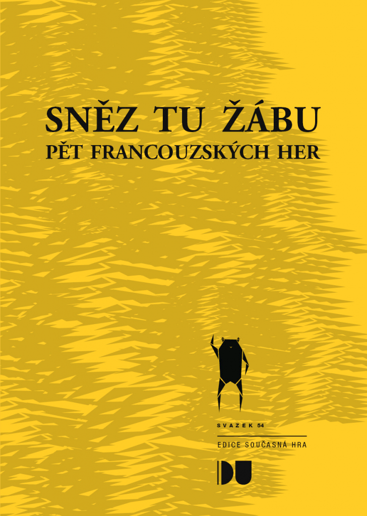 Vychází publikace Sněz tu žábu: Pět francouzských her