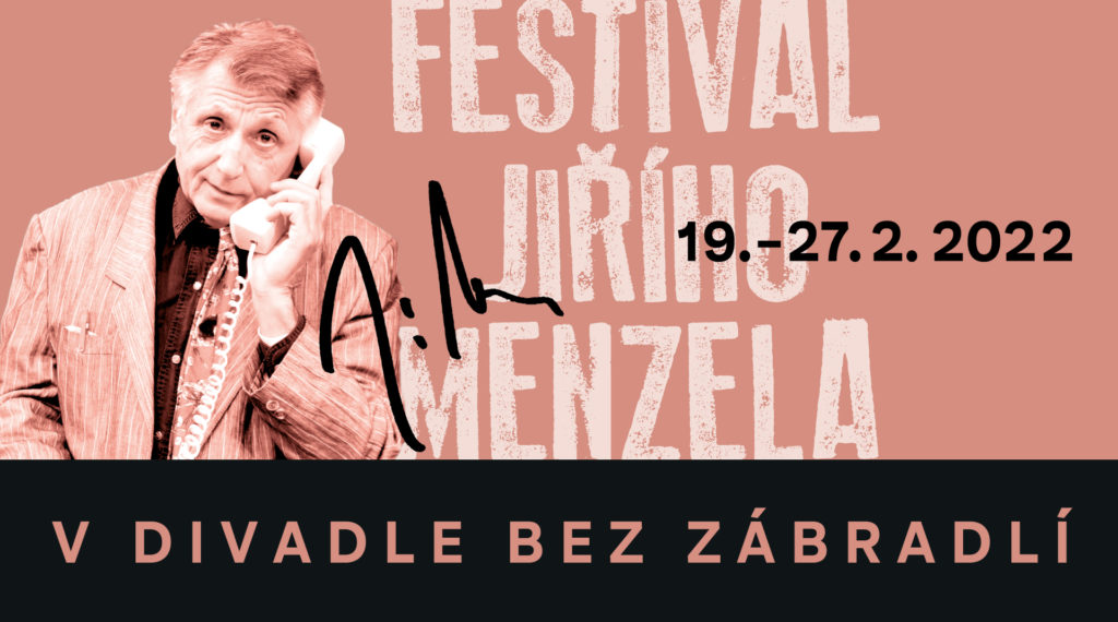 Festival Jiřího Menzela v Divadle Bez zábradlí