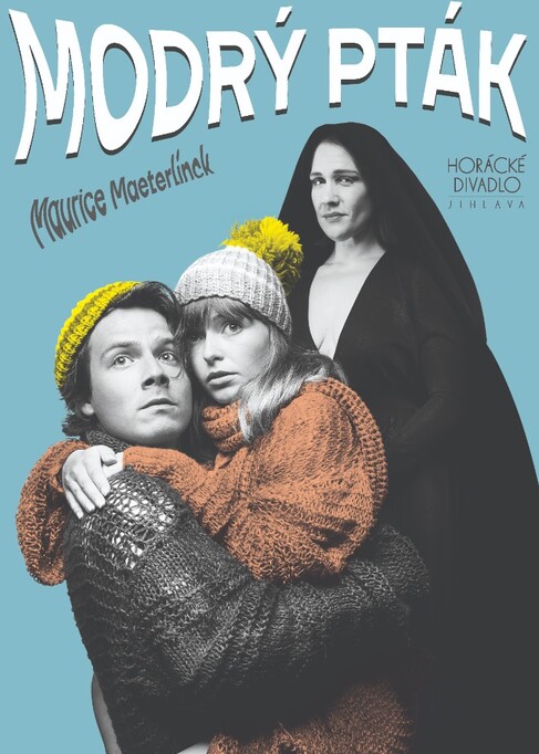 Horácké divadlo Jihlava uvede premiéru inscenace Modrý pták