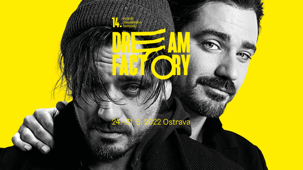 Blíží se 14. ročník divadelního festivalu Dream Factory Ostrava