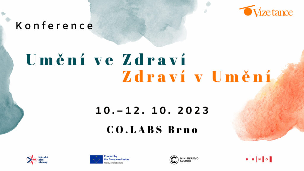 Konference Umění ve zdraví přivítá zástupce mezinárodní kulturní scény v Brně