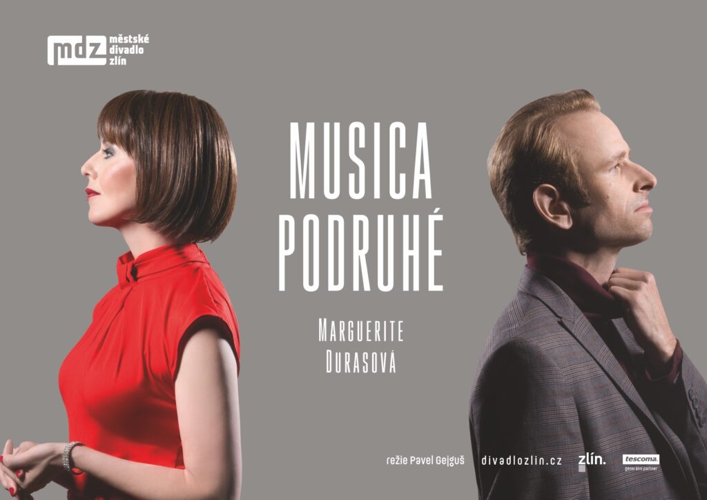 Městské divadlo Zlín uvede premiéru hry francouzské spisovatelky a dramatičky Marguerite Durasové s názvem Musica podruhé