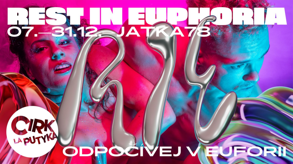Cirk La Putyka připravuje mezinárodní novocirkusový kabaret R.I.E. o skrytých touhách a euforii