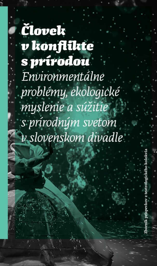 Dve knižné novinky z Divadelného ústavu (nielen) o divadle reflektujú spoločenské témy svojej doby
