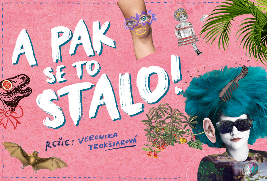 Divadlo Radost připravilo pro děti inscenaci na motivy knihy Ester Staré A pak se to stalo!