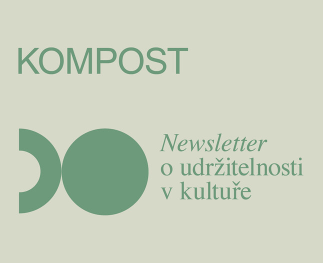 Kompost #2: newsletter o udržitelnosti v kultuře