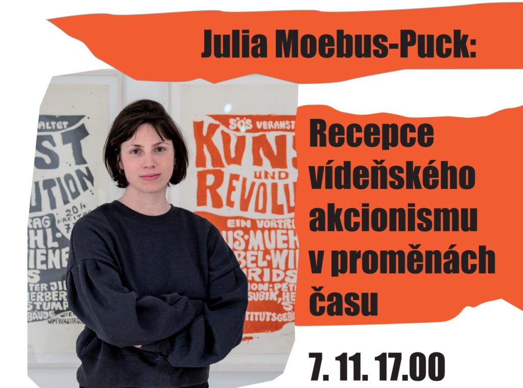 Pozvánka na přednášku: Recepce vídeňského akcionismu v proměnách času