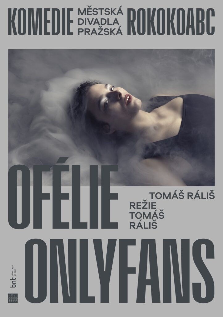 OFÉLIE ONLYFANS – nová hra Tomáše Ráliše v Komedii