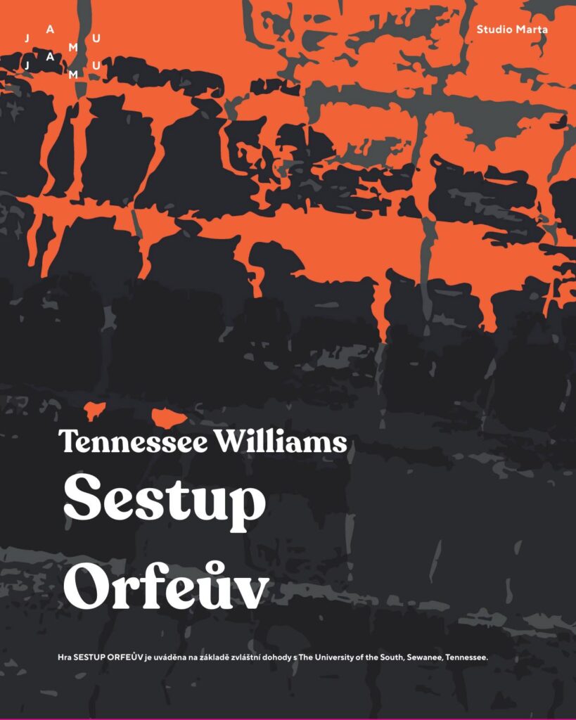 Studio Marta zve na premiéru inscenace klasického textu Tennesseeho Williamse Sestup Orfeův