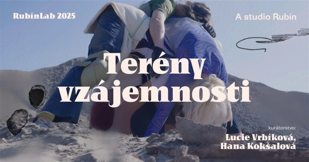 A studio Rubín uvede v rámci RubínLabu jedinečný multimediální kurátorovaný večer Terény vzájemnosti