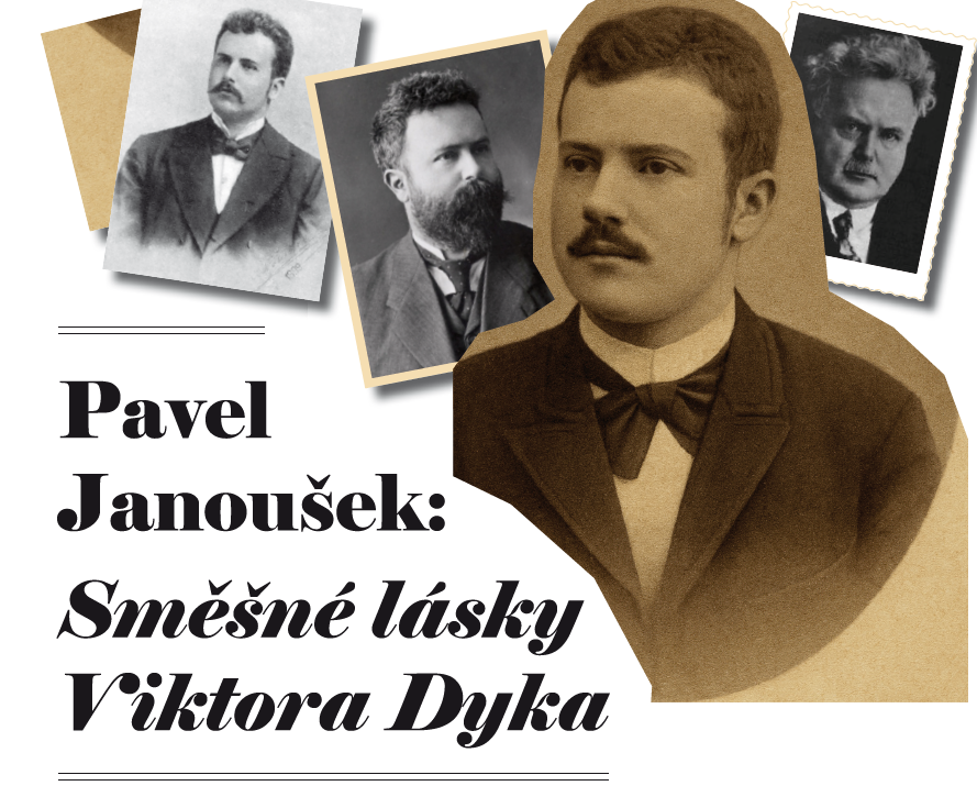 Pozvánka na přednášku a slavnostní uvedení knihy Pavla Janouška Směšné lásky a nelásky dramatika Viktora Dyka