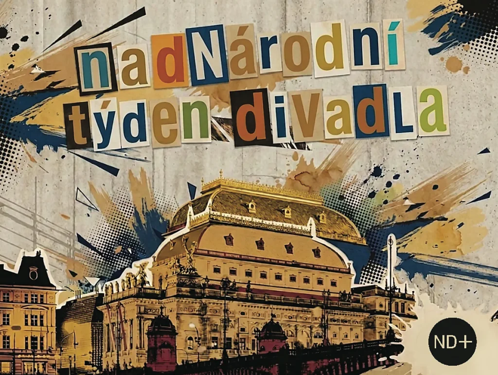Festival nadNárodní týden divadla 2026 již počtvrté v Národním divadle
