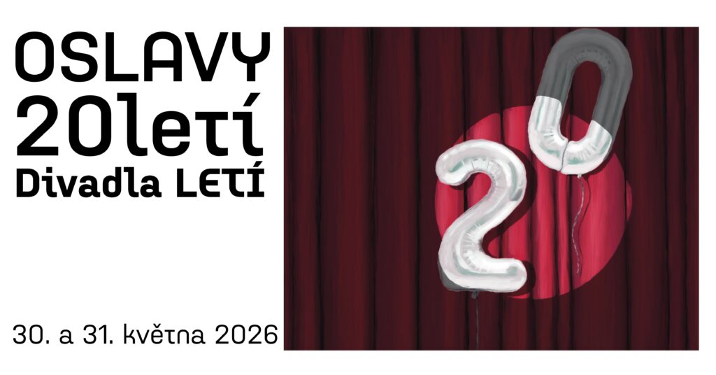 Divadlo LETÍ oslaví 20 let dvoudenním minifestivalem pro milovníky současné dramatiky
