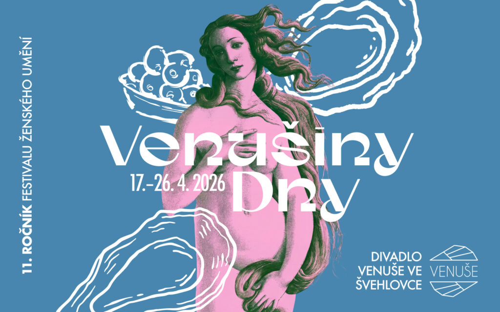 Festival Venušiny dny letos nabídne tři premiéry