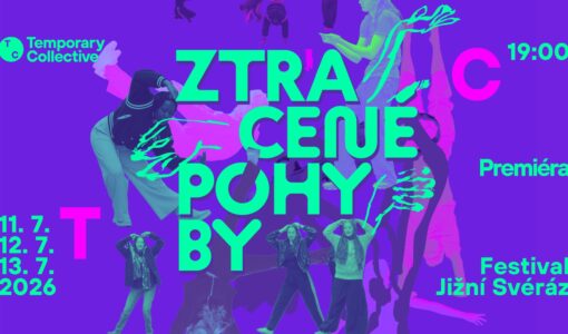 Soubor Temporary Collective uvede imerzivní taneční projekt Ztracené pohyby